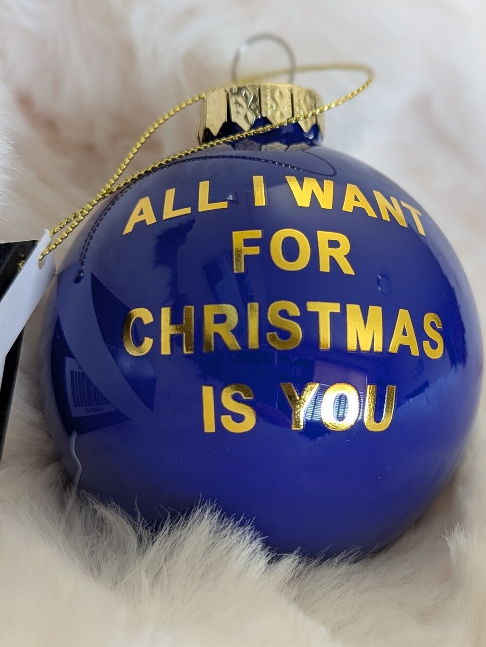 All I Want For Christmas Is You Blue Ornament